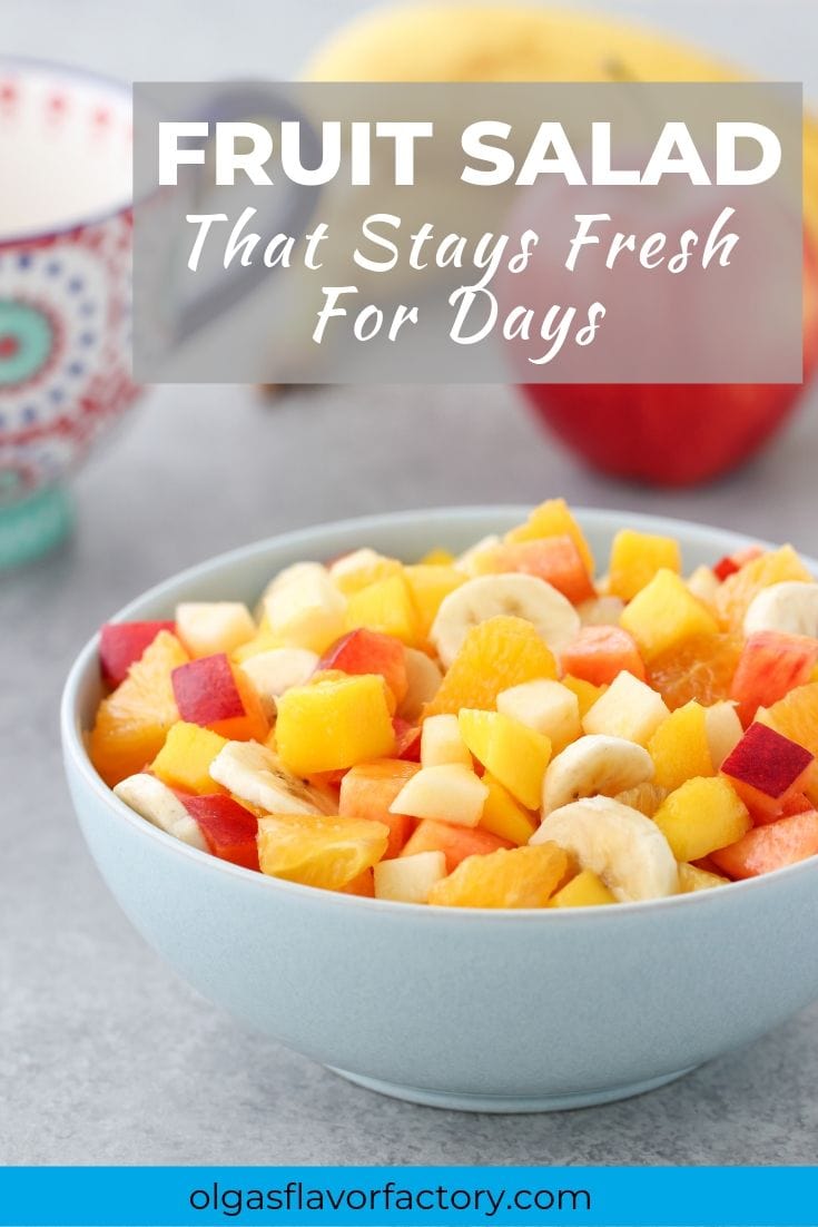 Fruit Salad That Stays Fresh For Days