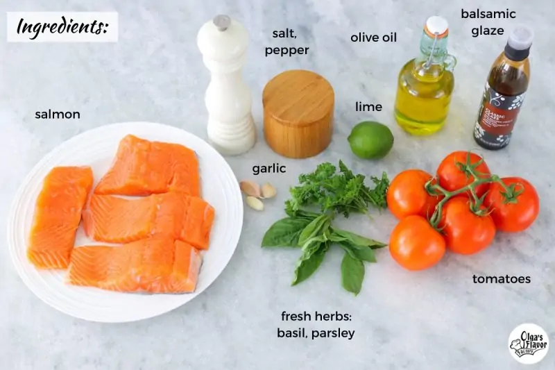 Ingredients for Oven Roasted Salmon with a tomato basil topping