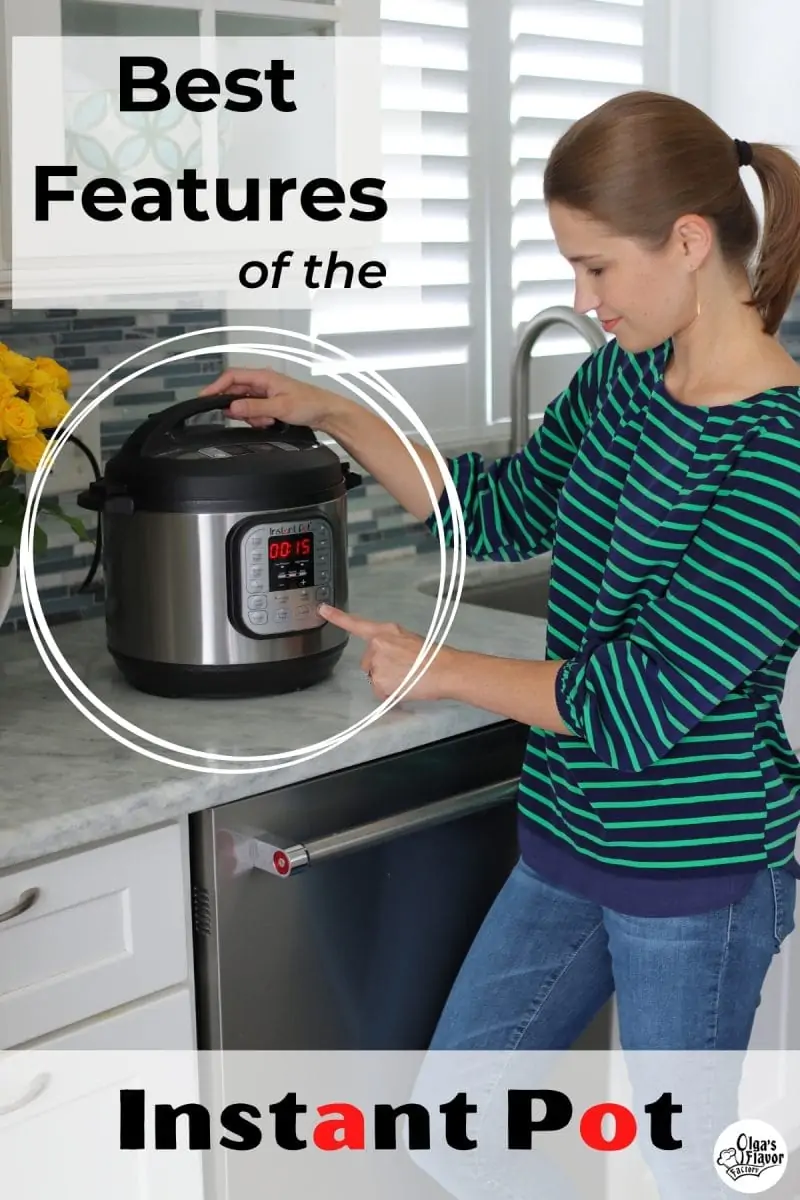Best features of the Instant Pot