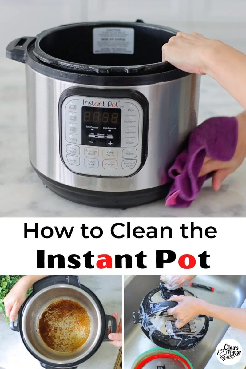 How to clean the Instant Pot.