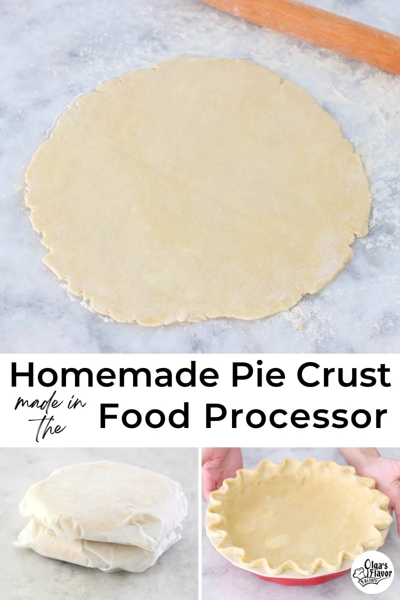 Homemade Pie Crust made in the food processor